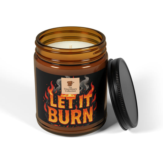 Let It Burn Scented Soy Candle