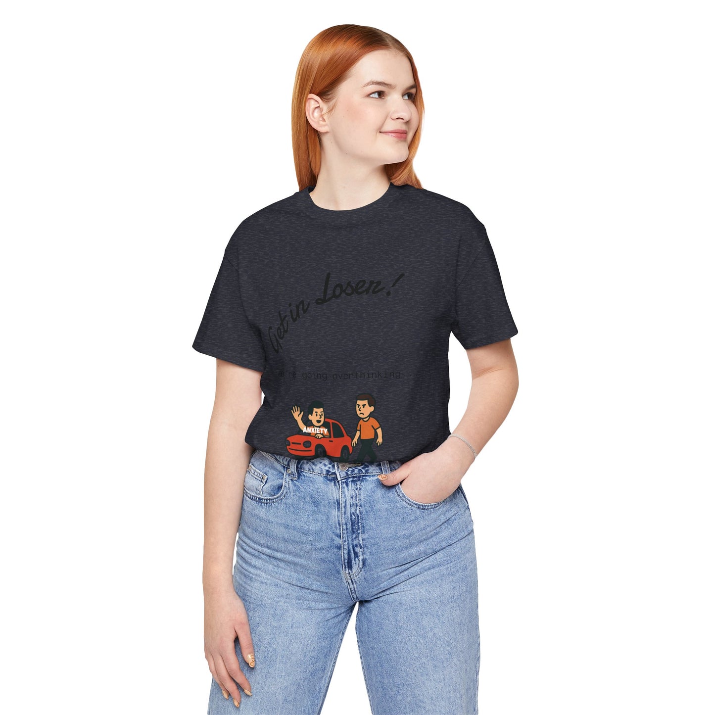 Get in Loser! Unisex Tee