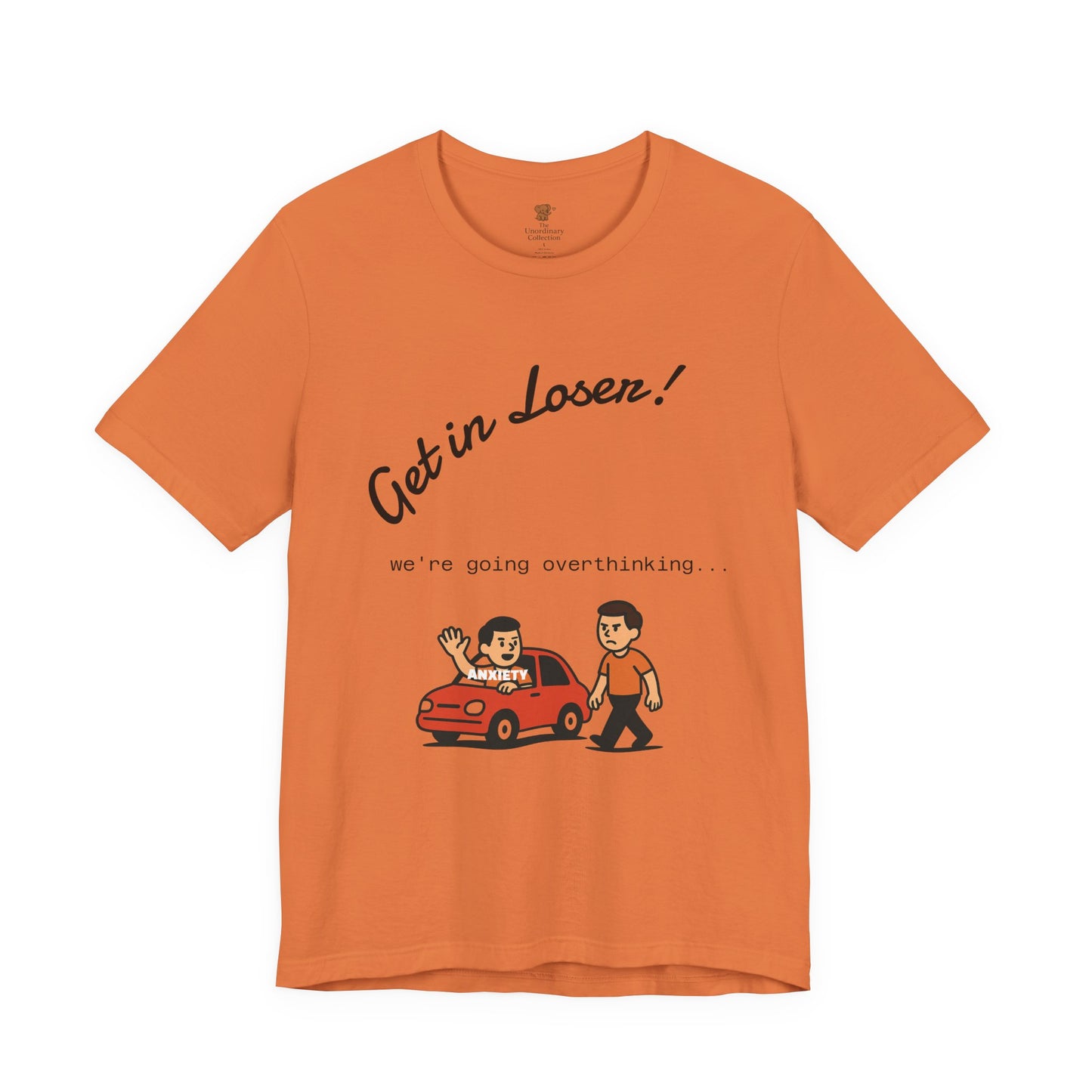 Get in Loser! Unisex Tee