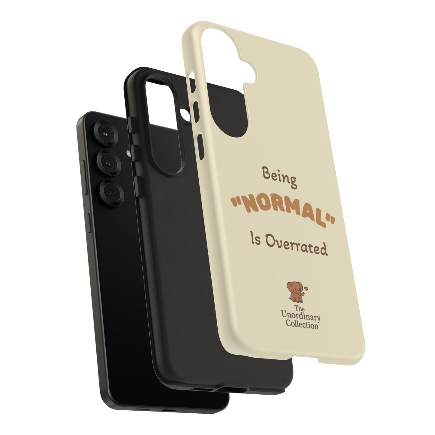 Being "Normal" Is Overrated Phone Case
