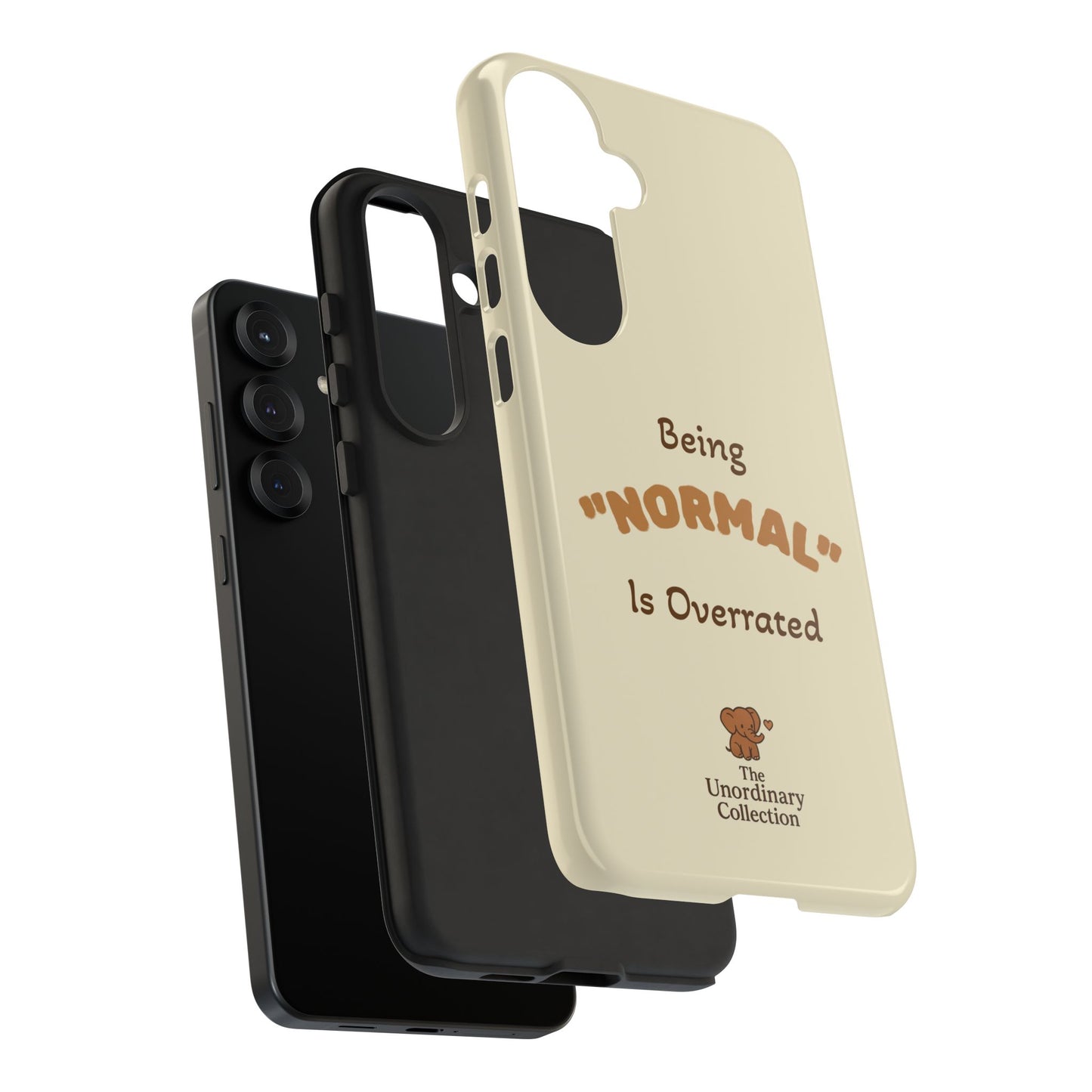 Being "Normal" Is Overrated Phone Case