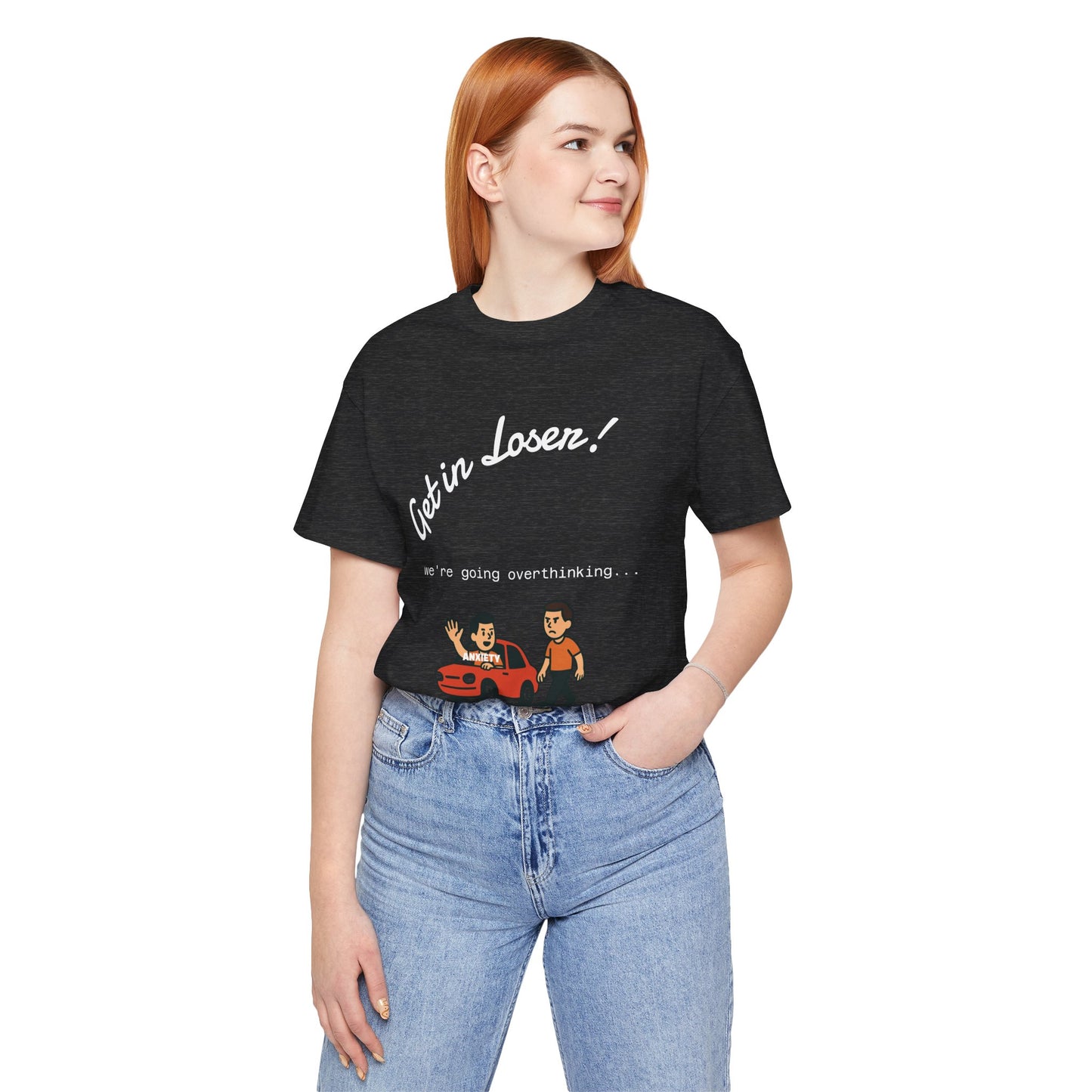 Get in Loser! Unisex Tee