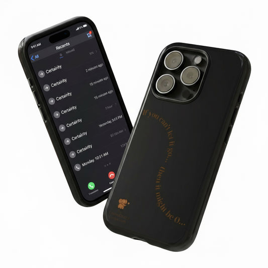 It might be O..- Phone Case