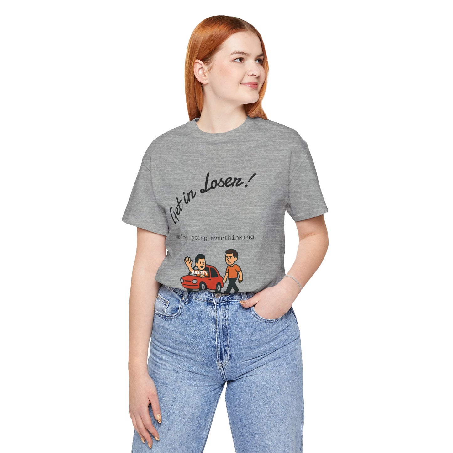 Get in Loser! Unisex Tee