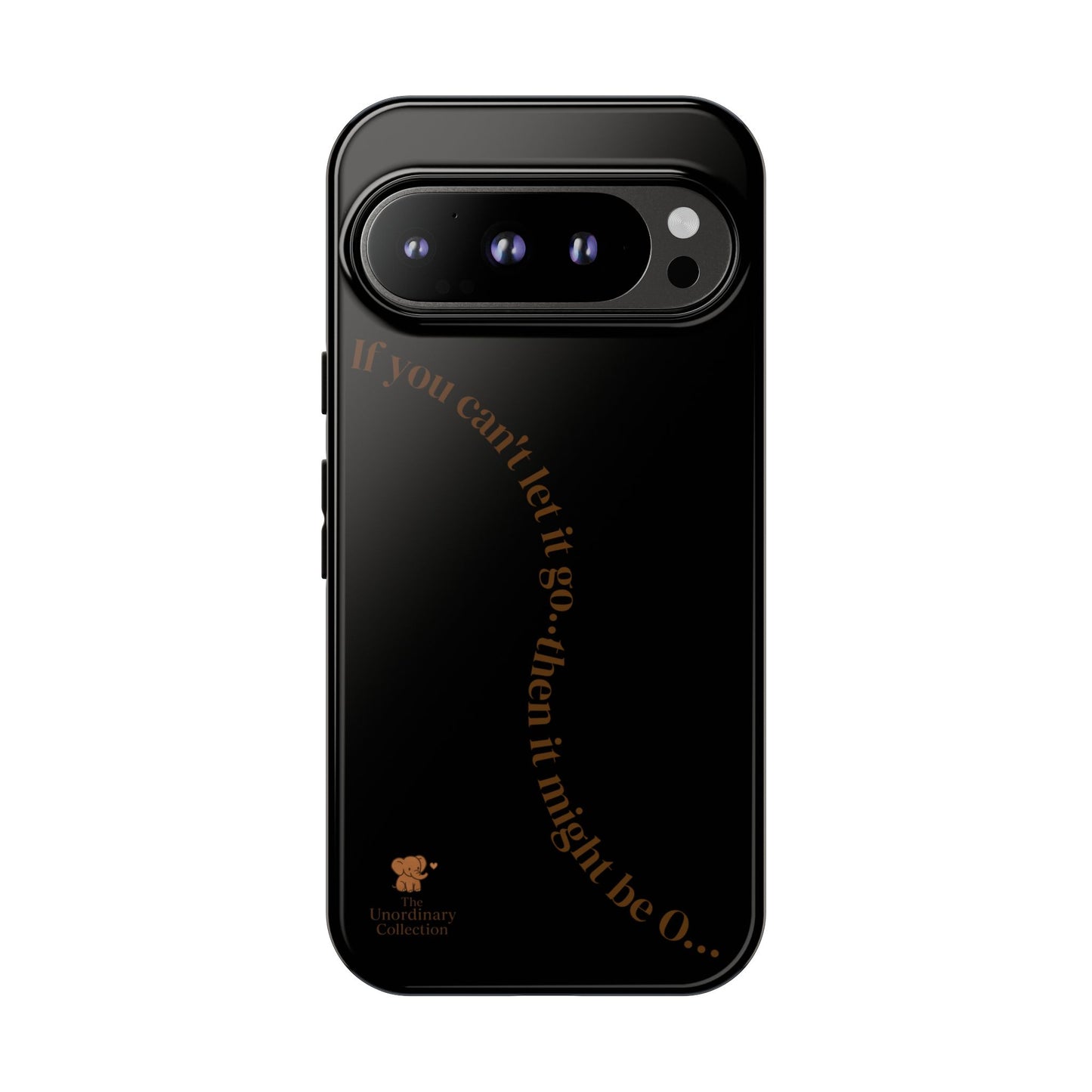 It might be O..- Phone Case