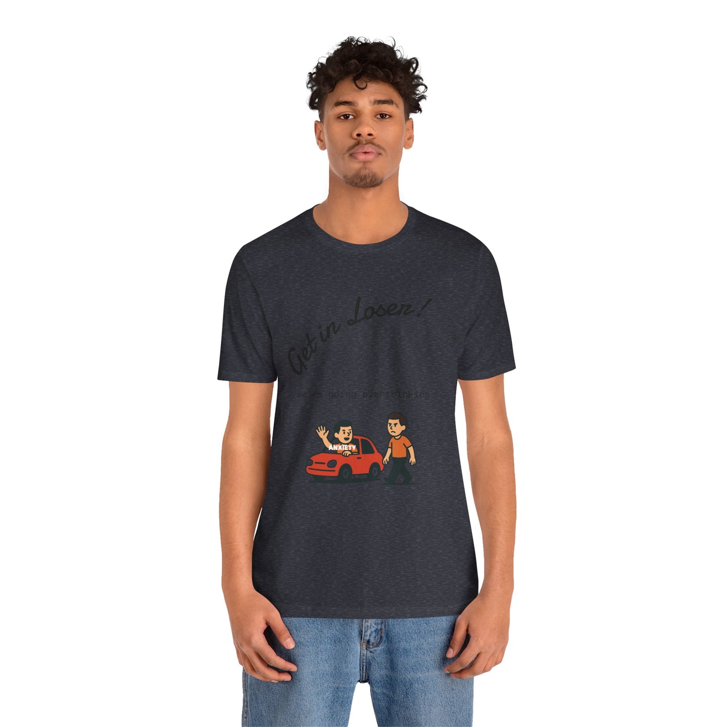 Get in Loser! Unisex Tee