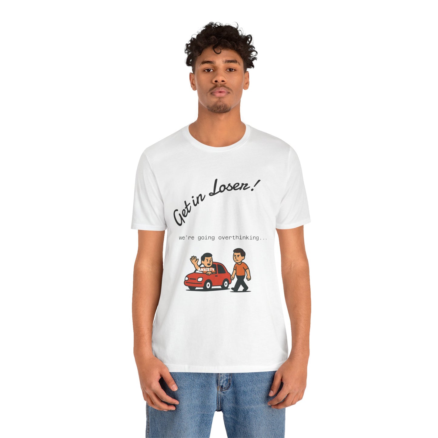 Get in Loser! Unisex Tee