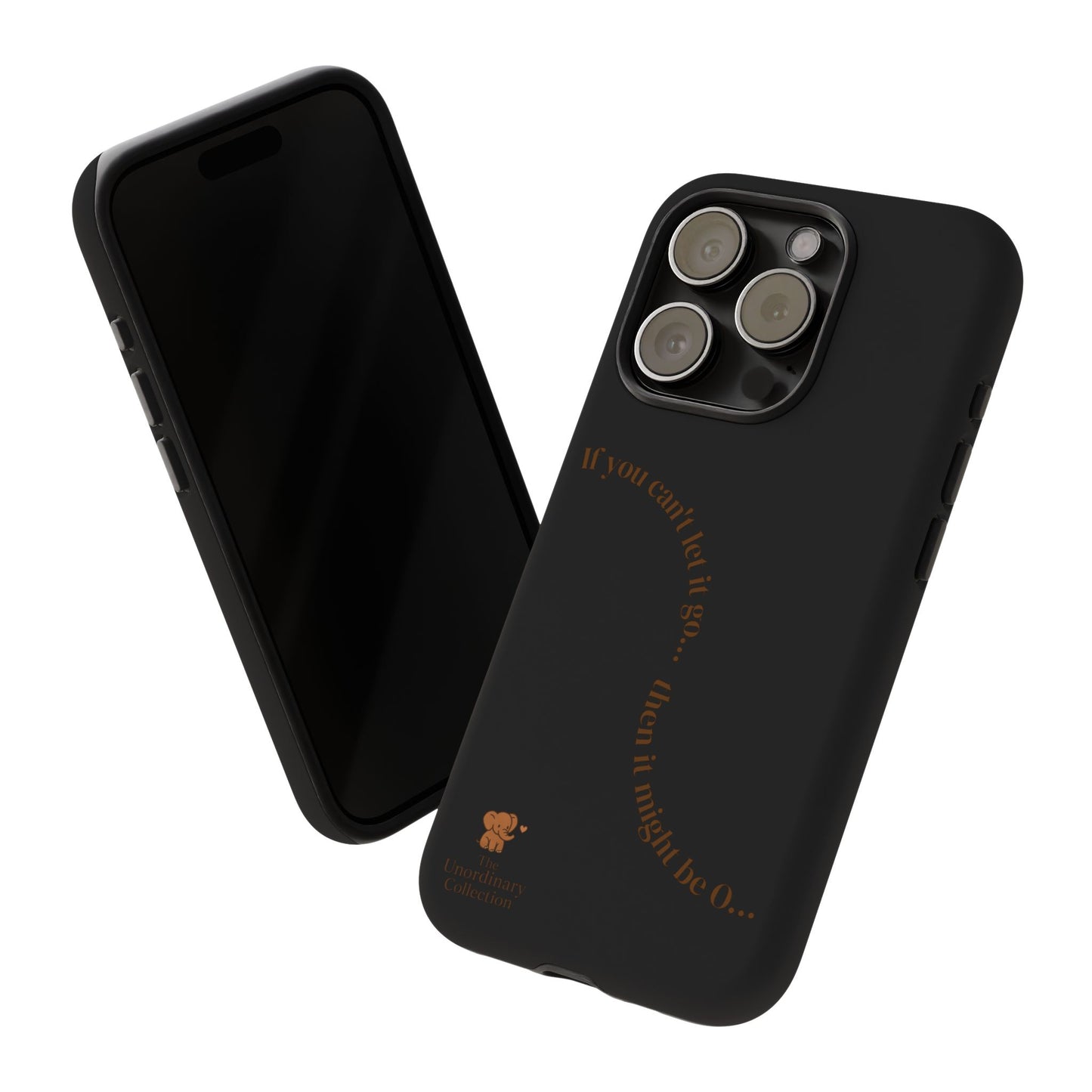 It might be O..- Phone Case