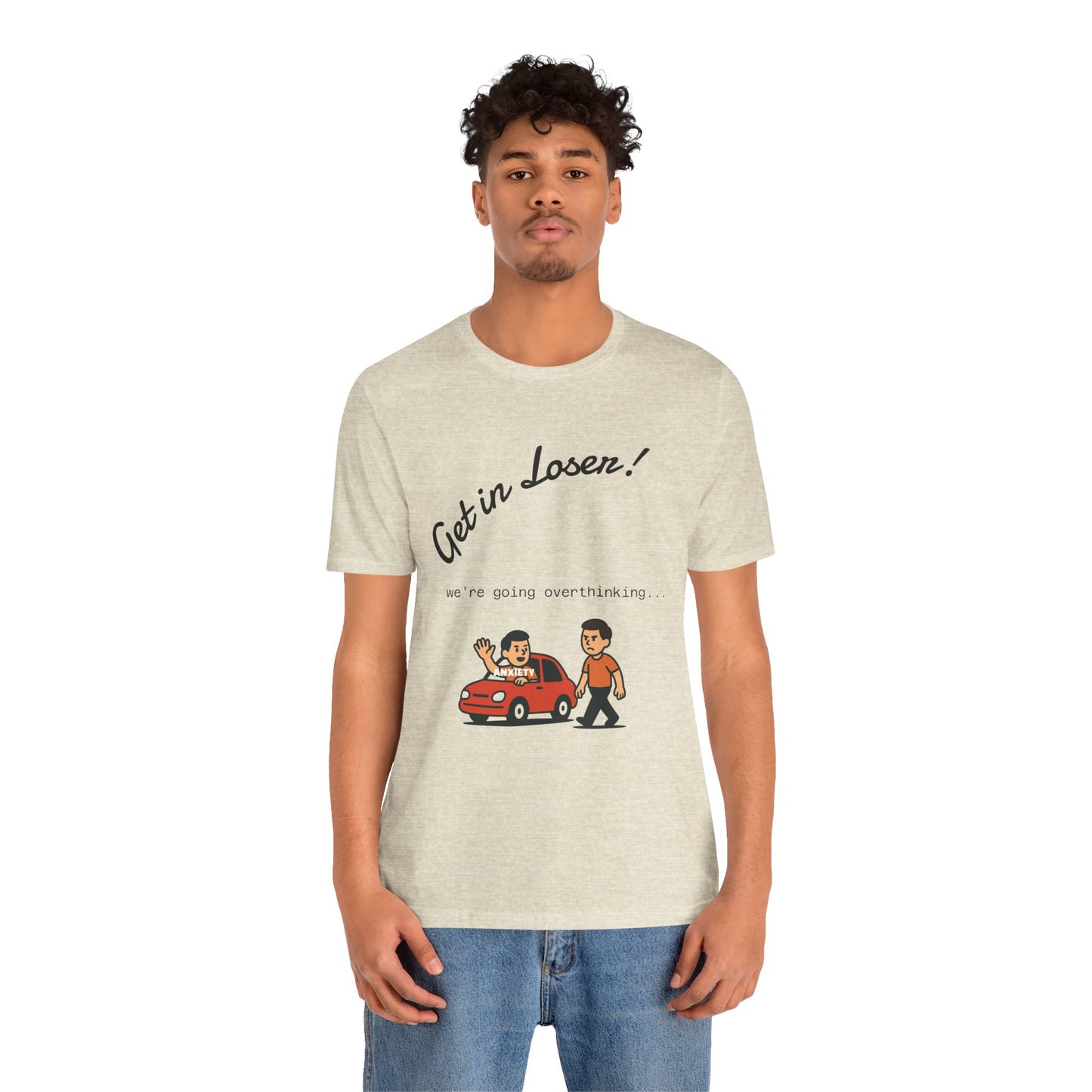 Get in Loser! Unisex Tee