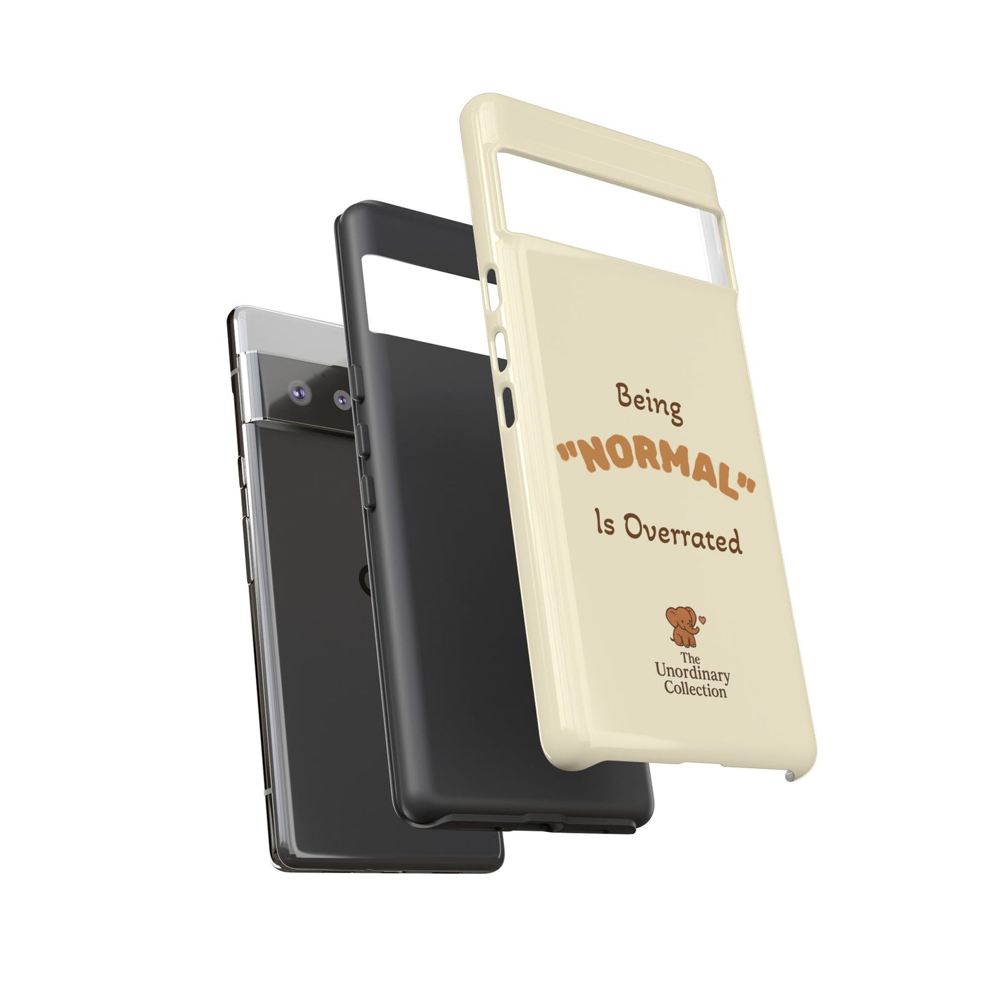Being "Normal" Is Overrated Phone Case