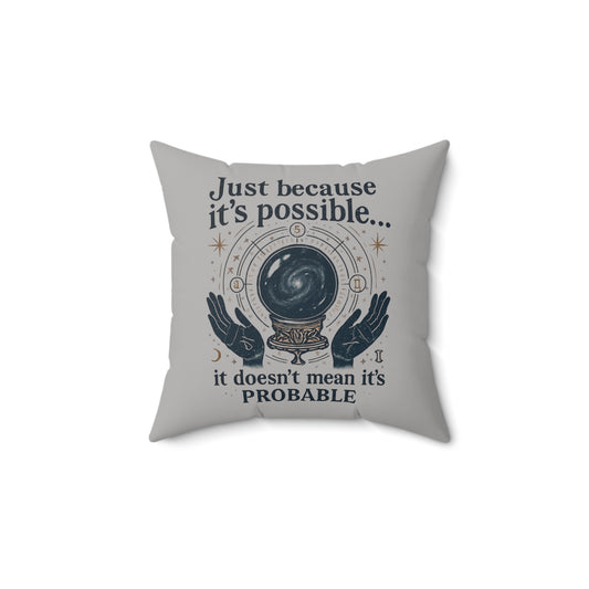 Ignore my intrusive thoughts...Cozy Pillow