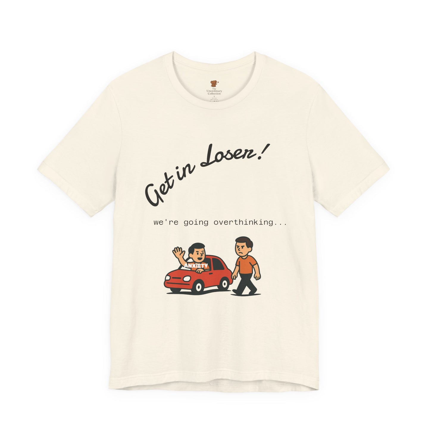Get in Loser! Unisex Tee