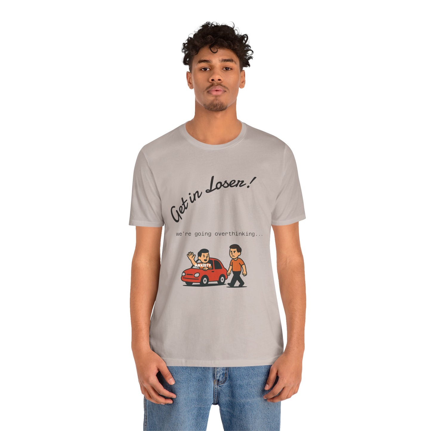 Get in Loser! Unisex Tee