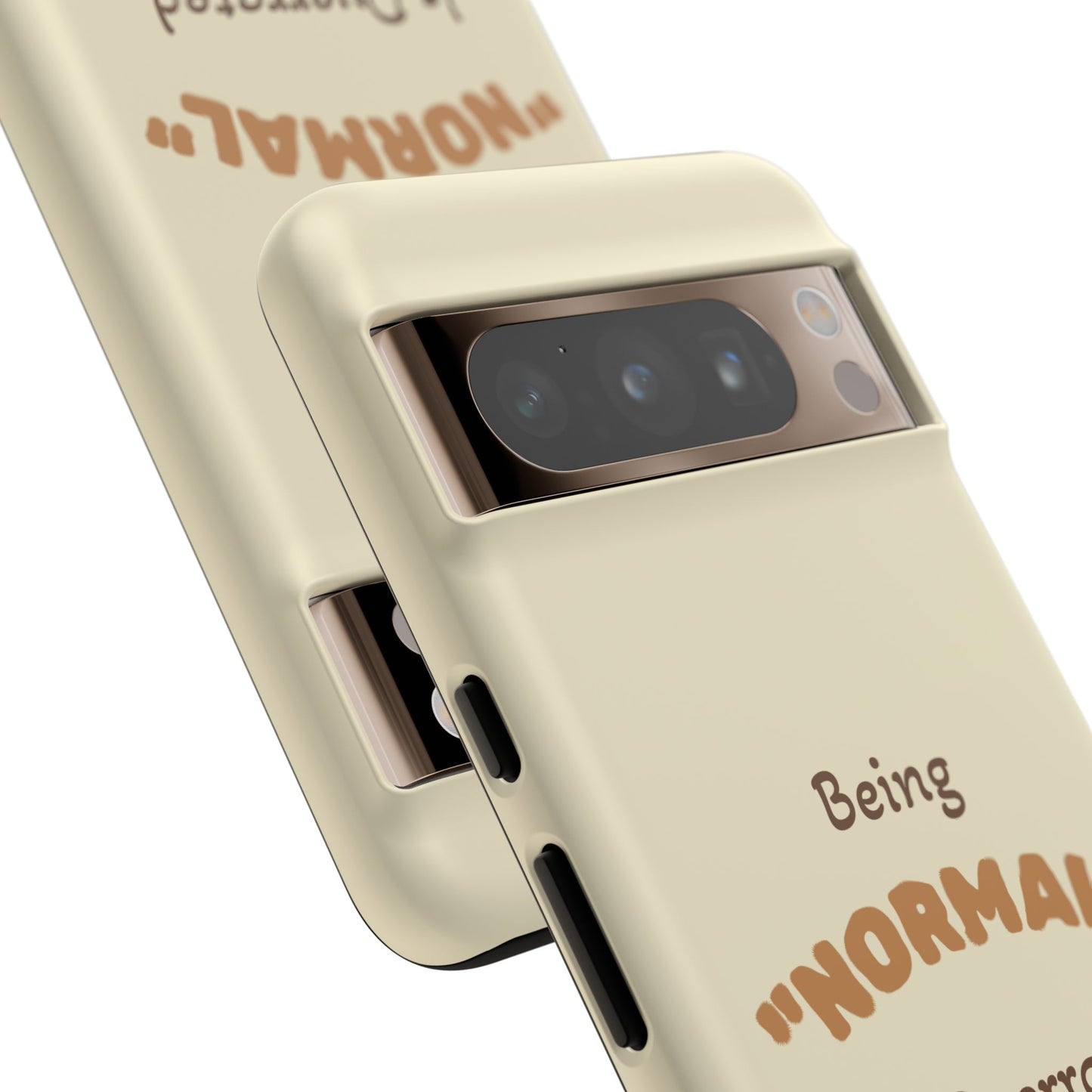 Being "Normal" Is Overrated Phone Case