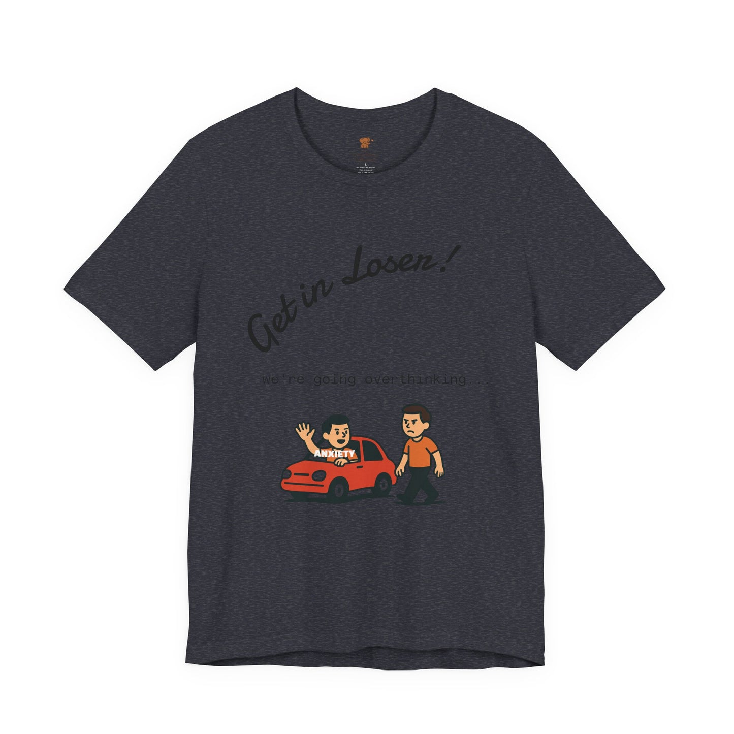 Get in Loser! Unisex Tee