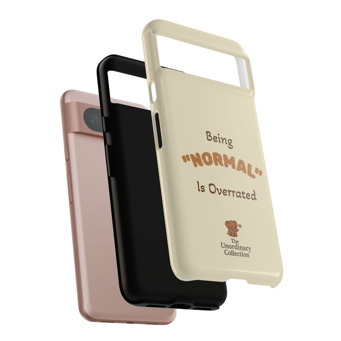 Being "Normal" Is Overrated Phone Case