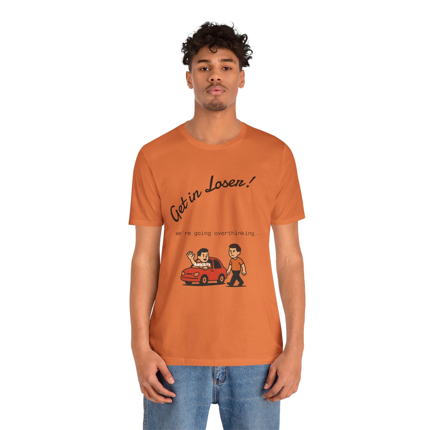 Get in Loser! Unisex Tee