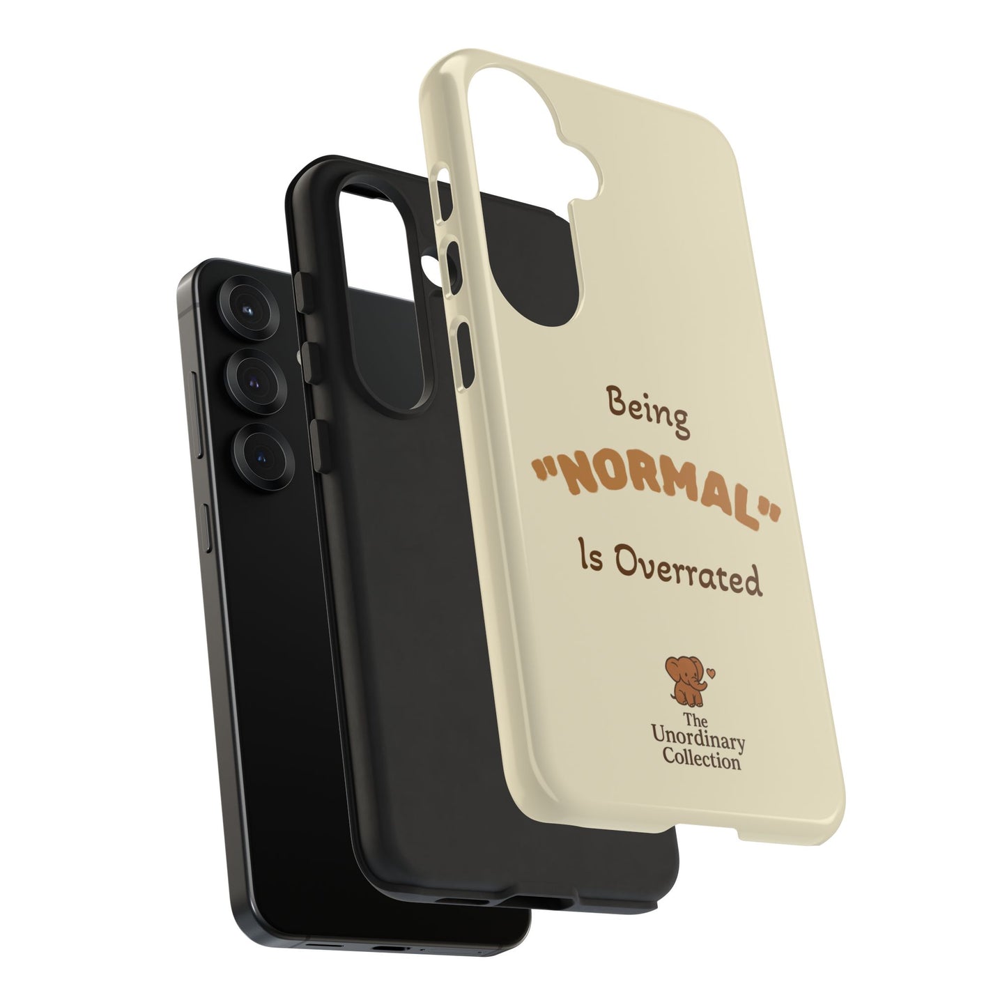 Being "Normal" Is Overrated Phone Case