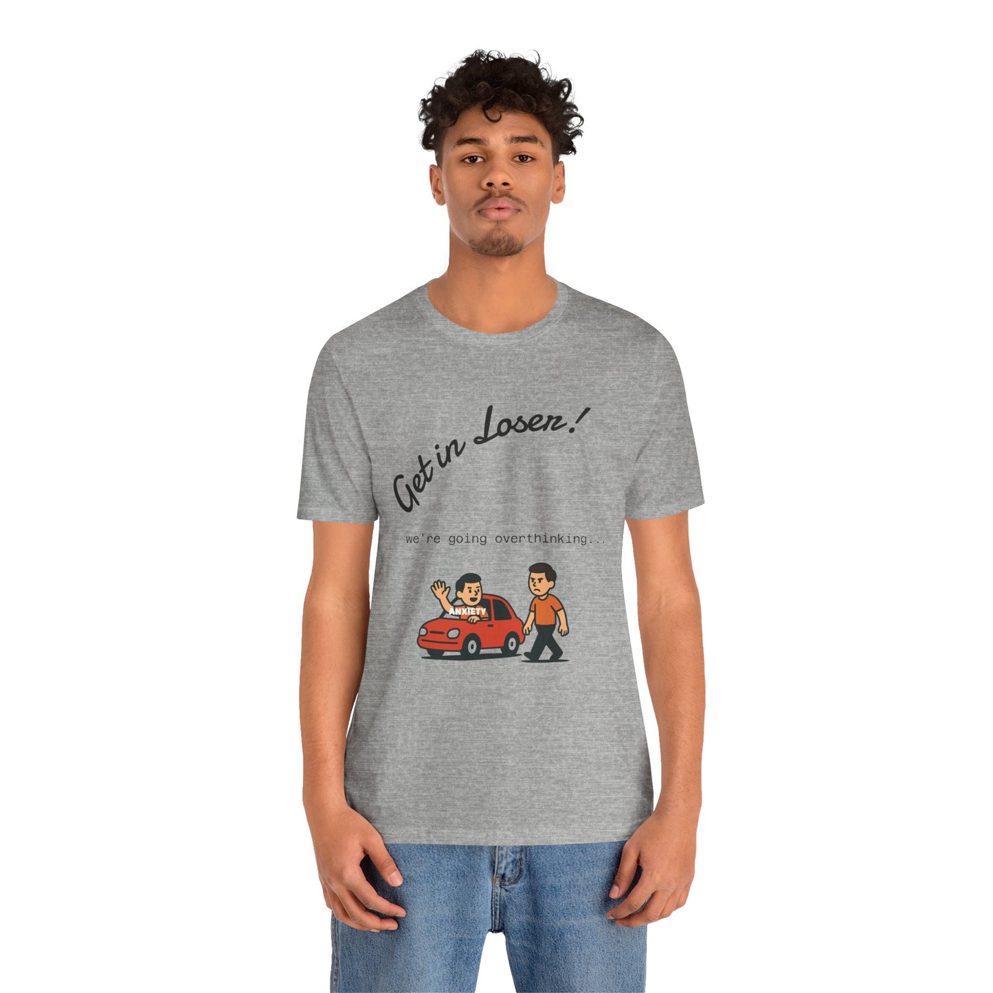 Get in Loser! Unisex Tee
