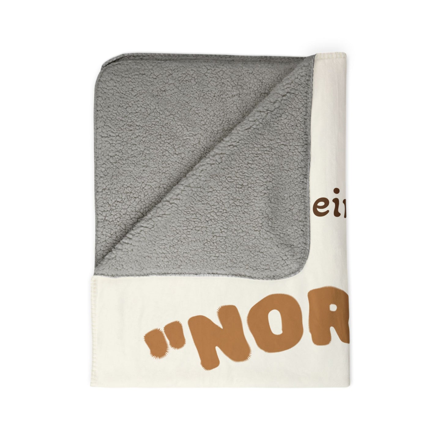 Being “Normal” Is Overrated...Cozy Sherpa Blanket