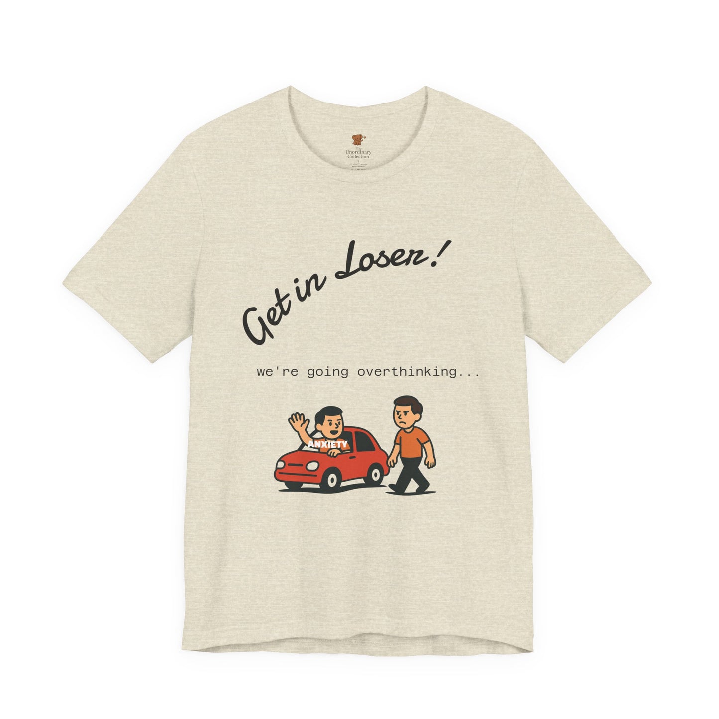 Get in Loser! Unisex Tee